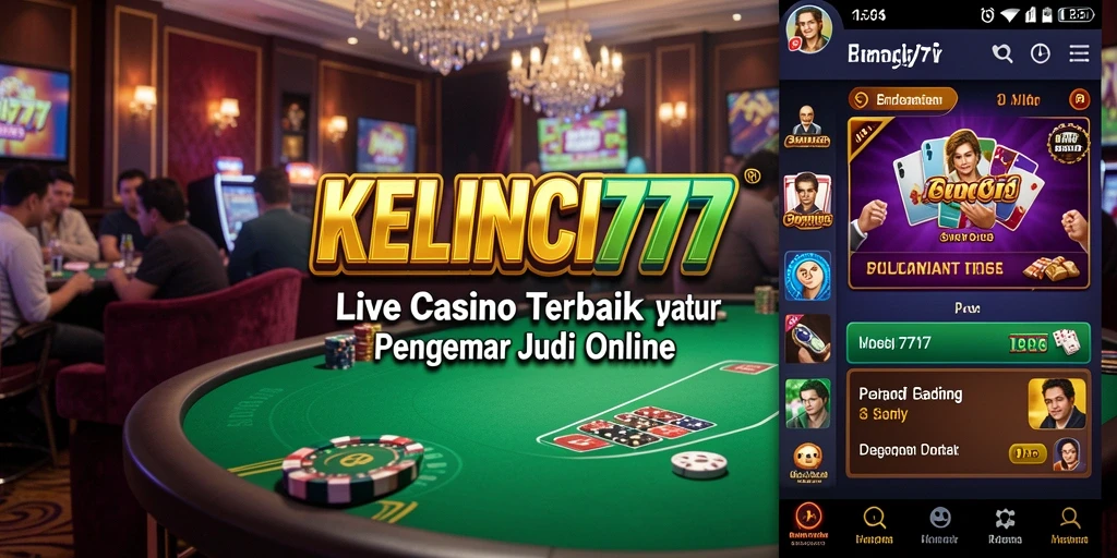 Gambar menampilkan sesi permainan Live Casino yang mendebarkan di KELINCI777.